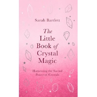 The Little Book of Crystal Magic